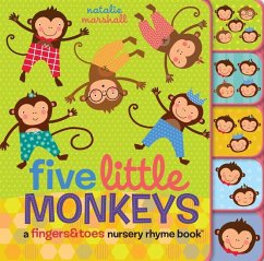 Five Little Monkeys: A Fingers & Toes Nursery Rhyme Book - Marshall, Natalie