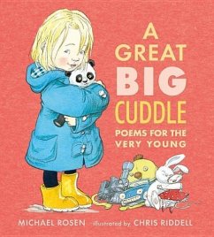 A Great Big Cuddle: Poems for the Very Young - Rosen, Michael