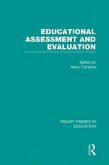 Educational Assessment and Evaluation: Major Themes in Education