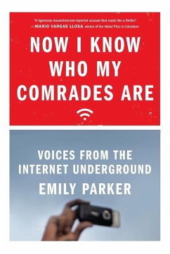 Now I Know Who My Comrades Are - Parker, Emily