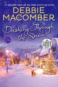 Dashing Through the Snow: A Christmas Novel - Macomber, Debbie