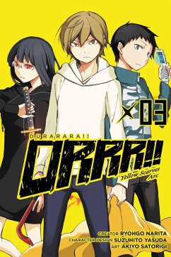 Durarara!! Yellow Scarves Arc, Vol. 3 - Narita, Ryohgo