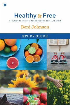 Healthy and Free Study Guide - Johnson, Beni