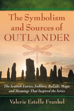 The Symbolism and Sources of Outlander - Frankel, Valerie Estelle