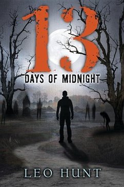 Thirteen Days of Midnight - Hunt, Leo