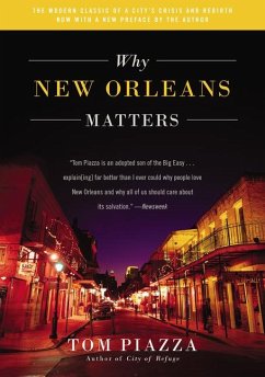 Why New Orleans Matters - Piazza, Tom