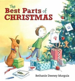 The Best Parts of Christmas - Murguia, Bethanie Deeney