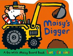 Maisy's Digger: A Go with Maisy Board Book - Cousins, Lucy