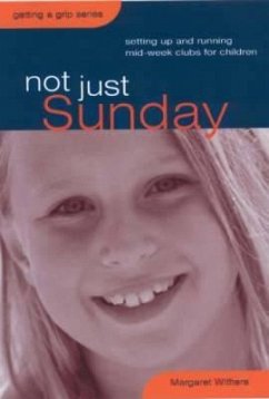 Not Just Sunday - Withers, Margaret