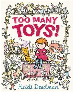 Too Many Toys! - Deedman, Heidi