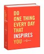 Do One Thing Every Day That Inspires You - Bild 1