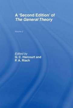 A Second Edition of The General Theory - Harcourt, Geoffrey / Riach, Peter (eds.)