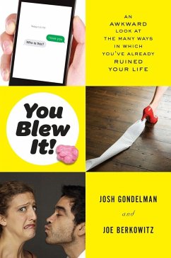 You Blew It! - Gondelman, Josh;Berkowitz, Joe