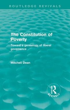 The Constitution of Poverty (Routledge Revivals) - Dean, Mitchell