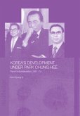 Korea's Development Under Park Chung Hee