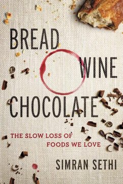 Bread, Wine, Chocolate - Sethi, Simran