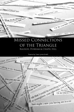 Missed Connections of the Triangle - Groth, Tara Lynne