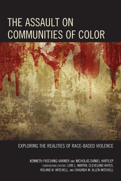 The Assault on Communities of Color