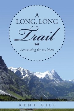 A Long, Long Trail