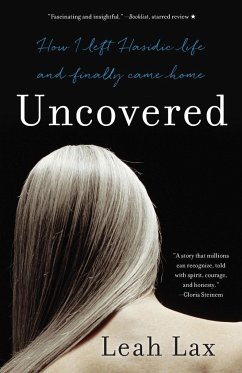 Uncovered - Lax, Leah