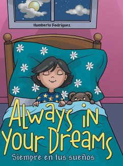 Always in Your Dreams/ Siempre en tus sueños - Rodriguez, Humberto