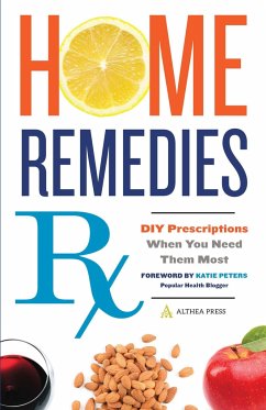 Home Remedies RX - Althea Press