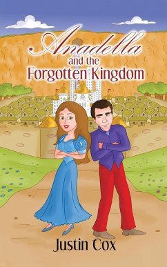 Anadella and the Forgotten Kingdom - Cox, Justin