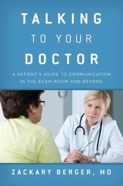 Talking to Your Doctor - Berger, Zackary