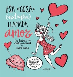 Cover Esa cosa extraña llamada-- 1. Esa cosa -extraña- llamada amor