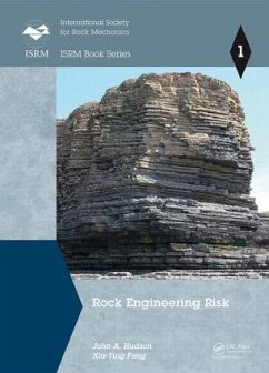 Rock Engineering Risk - Hudson, John A; Feng, Xia-Ting