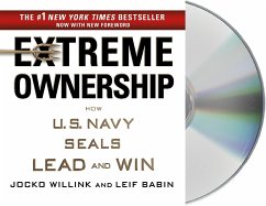 Extreme Ownership: How U.S. Navy Seals Lead and Win - Willink, Jocko; Babin, Leif