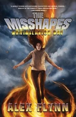 The Misshapes: Annihilation Day - Flynn, Alex