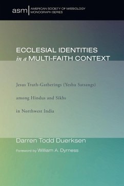 Ecclesial Identities in a Multi-Faith Context - Duerksen, Darren