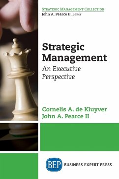 Strategic Management - De Kluyver, Cornelis A.; Pearce, John A.