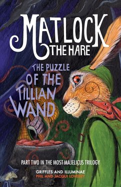 The Puzzle of the Tillian Wand - Lovesey, Phil; Lovesey, Jacqui