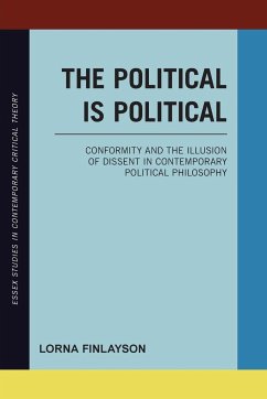 The Political is Political - Finlayson, Lorna