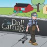 The Doll Carriage - Bild 1