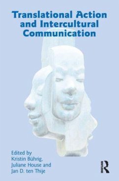 Translational Action and Intercultural Communication