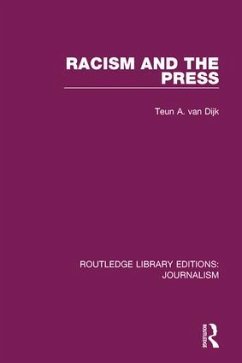 Racism and the Press - Dijk, Teun A van