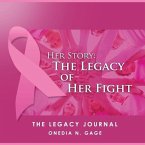 Her Story The Legacy of Her Fight