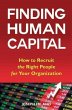 Finding Human Capital: How to Recruit... - Bild 1