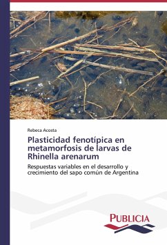 Plasticidad fenotípica en metamorfosis de larvas de Rhinella arenarum - Acosta, Rebeca