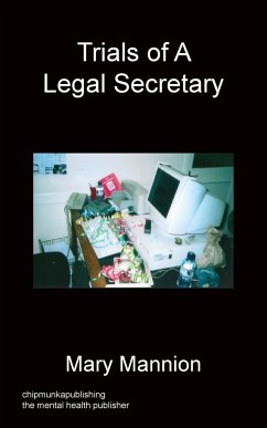 Trials Of A Legal Secretary - Mannion, Mary