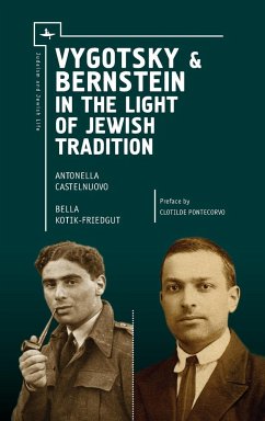 Vygotsky & Bernstein in the Light of Jewish Tradition - Castelnuovo, Antonella