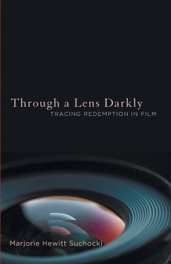 Through a Lens Darkly - Suchocki, Marjorie Hewitt