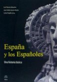 España y los españoles: Una historia básica
