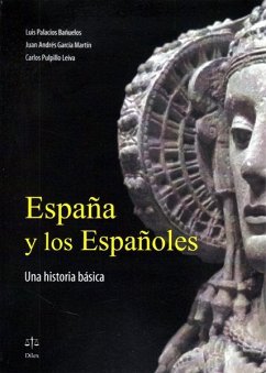 España y los españoles: Una historia básica