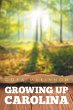 Growing Up Carolina - Bild 1