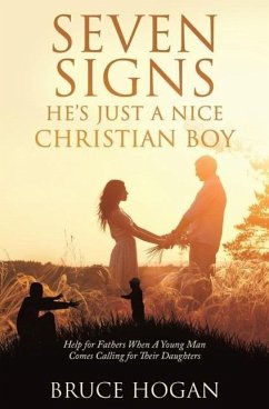 Seven Signs He's Just a Nice Christian Boy - Hogan, Bruce