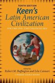 Keen's Latin American Civilization, Volume 1